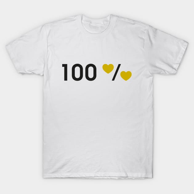 100% love T-Shirt by kindsouldesign